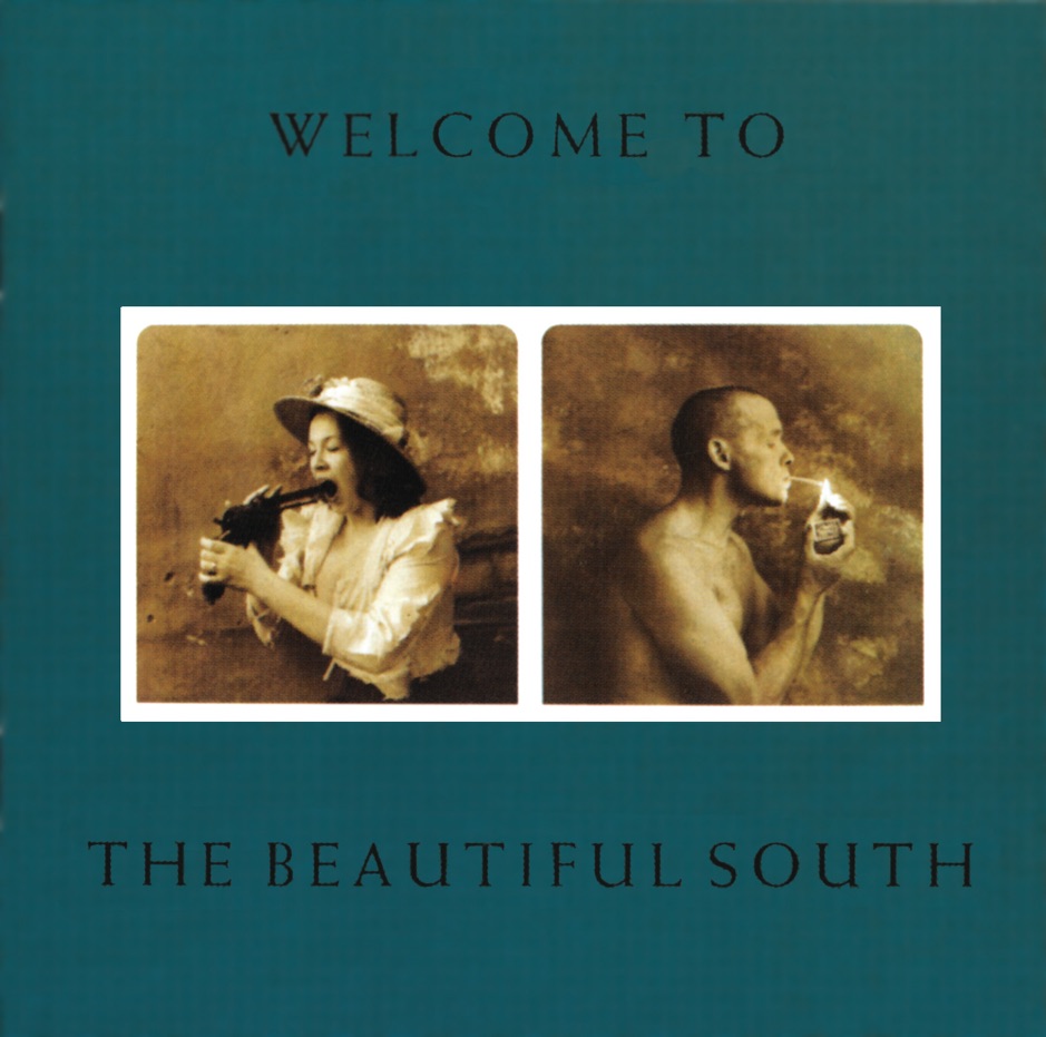 The Beautiful South - Welcome to the Beautiful South